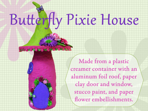 Butterfly Pixie House by Trilby Works